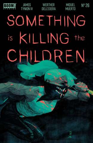Something Is Killing the Children #26 (Dell'Edera Cover)
