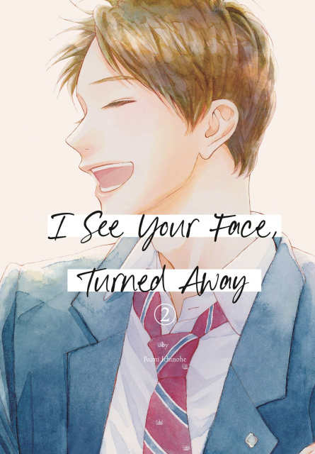 I See Your Face Turned Away Vol. 2