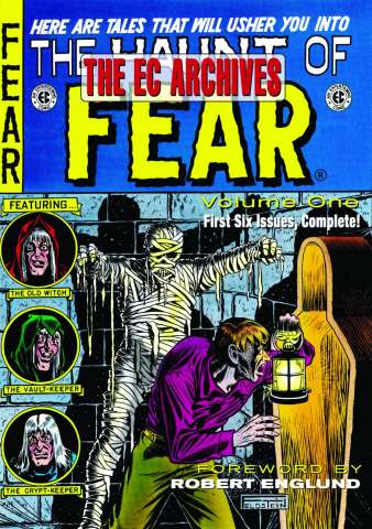 The EC Archives: The Haunt of Fear Vol. 1