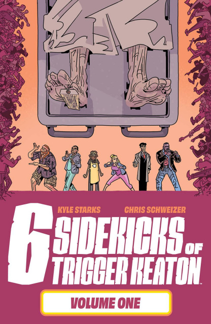 The Six Sidekicks of Trigger Keaton Vol. 1