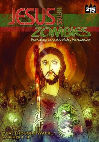 Jesus Hates Zombies Lincoln Hates Werewolves Collection