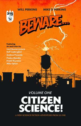 Beware Vol. 1: Citizen Science!