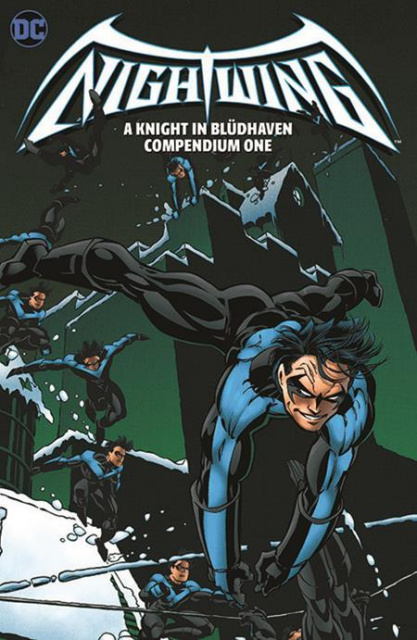 Nightwing: A Knight In Blüdhaven Compendium One