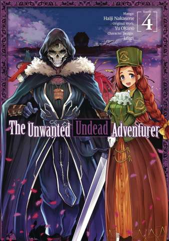 The Unwanted Undead Adventurer Vol. 4