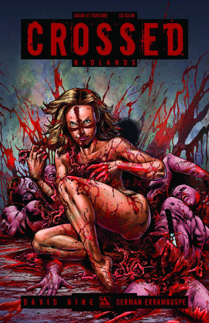Crossed: Badlands #41 (Torture Cover)