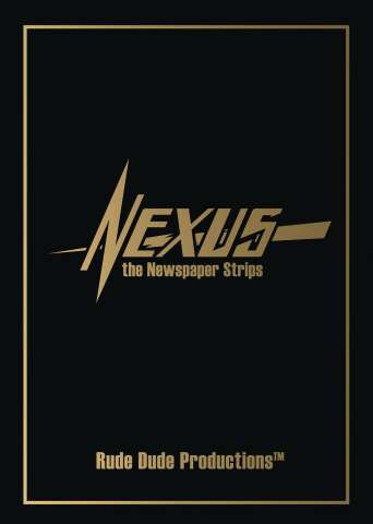 Nexus: The Newspaper Strips - The Coming of Gourmando (Signed Deluxe Edition)
