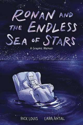 Ronan and the Endless Sea of Stars: A Graphic Memoir