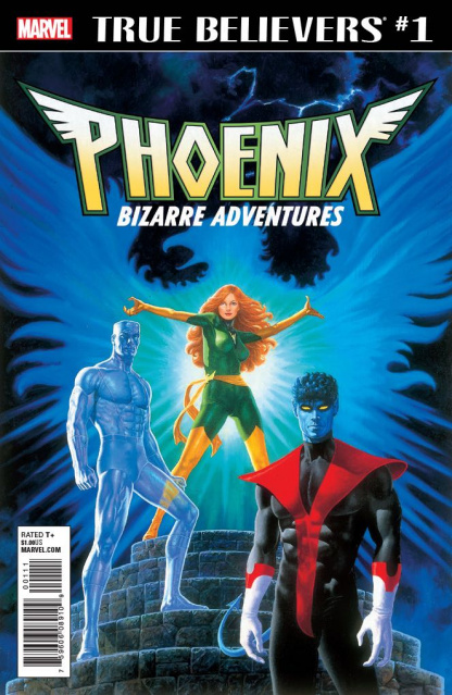 Phoenix: Bizarre Adventures #1 (True Believers)