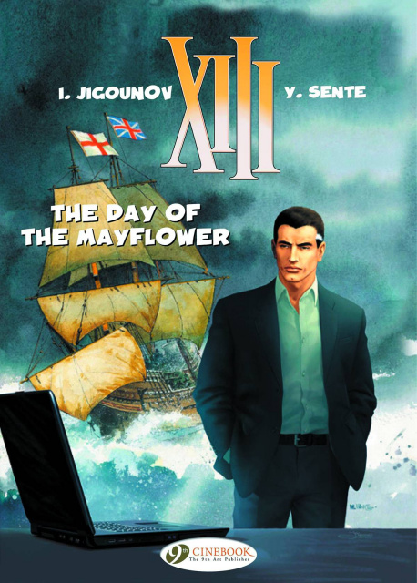 XIII Vol. 19: The Day of the Mayflower