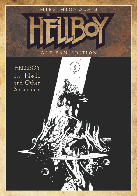 Mike Mignola's Hellboy in Hell & Other Stories Artisan Edition