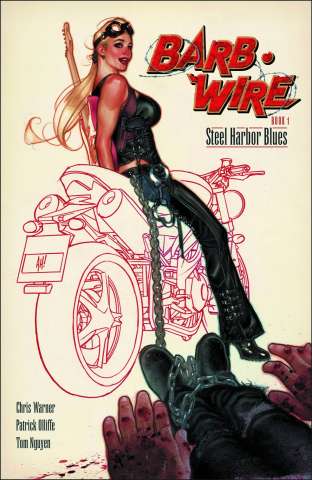 Barb Wire Vol. 1: Steel Harbor Blues