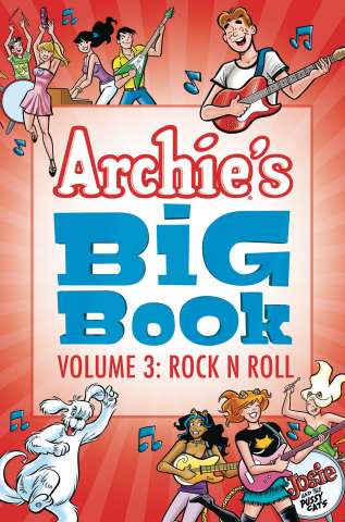 Archie's Big Book Vol. 3: Rock N Roll