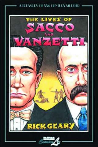 A Treasury of 20th Century Murder Vol. 4: The Lives of Sacco and Vanzetti