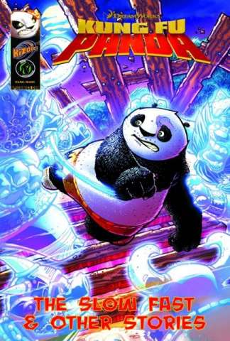 Kung Fu Panda: The Slow Fast & Other Stories