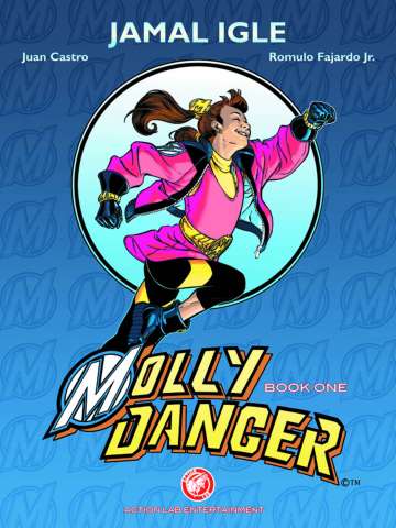 Molly Danger Book 1