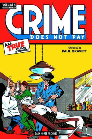 Crime Does Not Pay Archives Vol. 5