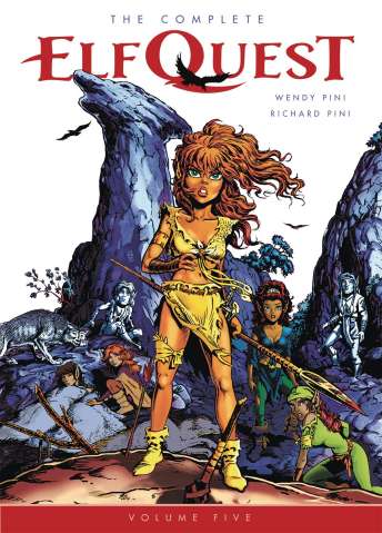 The Complete ElfQuest Vol. 5