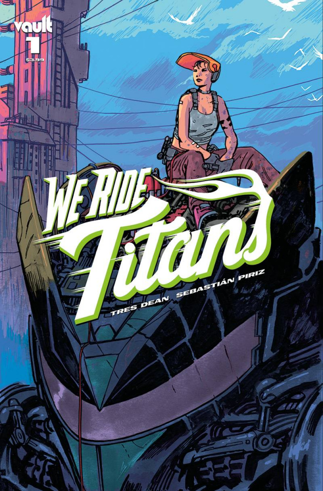 We Ride Titans #1 (Hixson Cover)