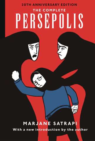 The Complete Persepolis (20th Anniversary Edition)