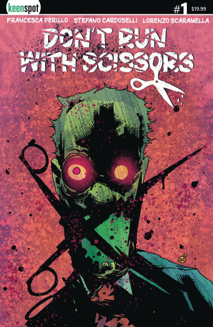 Don't Run With Scissors #1 (Cardoselli Holofoil Cover)