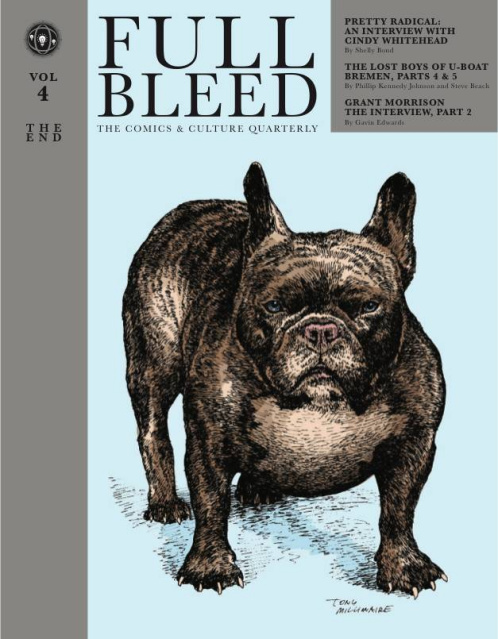 Full Bleed: The Comics & Culture Quarterly Vol. 4: The End