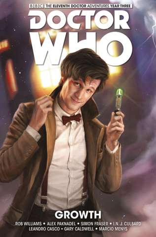 Doctor Who: The Eleventh Doctor Adventures, Year Three Vol. 1: Growth