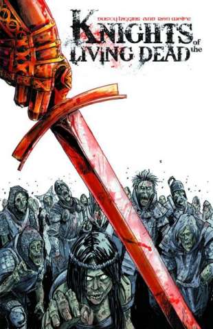 Knights of the Living Dead Vol. 1