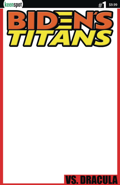 Biden's Titans vs. Dracula (Blank Sketch Cover Cover)