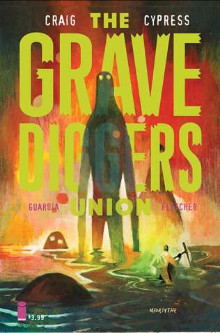 The Gravediggers Union #6 (Forsythe Cover)