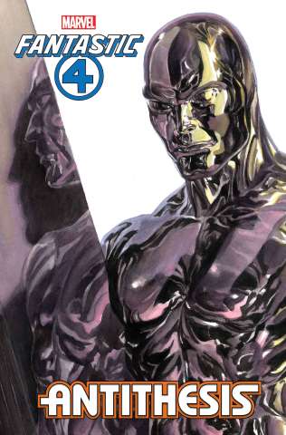 Fantastic Four: Antithesis #2 (Alex Ross Silver Surfer Cover)