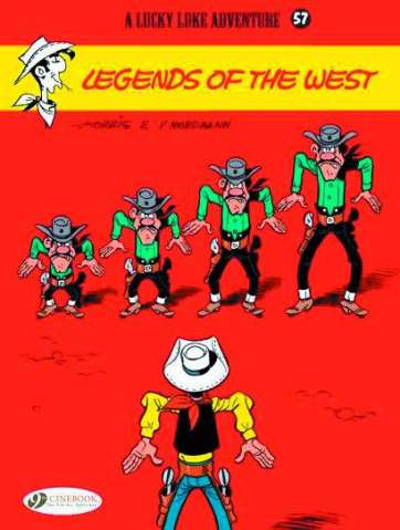 Lucky Luke Vol. 57: Legends of the West
