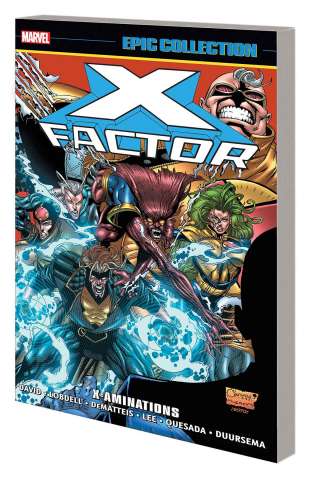 X-Factor: X-Aminations (Epic Collection)