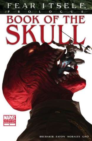 Fear Itself: Book of the Skull #1 (2nd Printing)