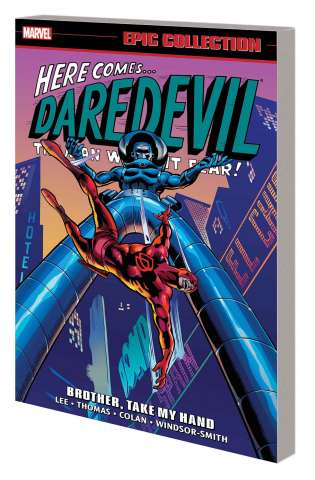 Daredevil: Brother, Take My Hand (Epic Collection)
