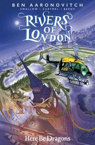 Rivers of London: Here Be Dragons #1 (Beroy Cover)