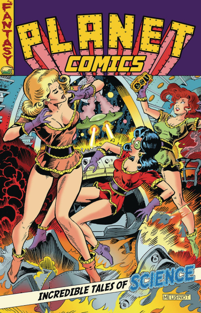 Planet Comics #1 (Meugniot Cover)