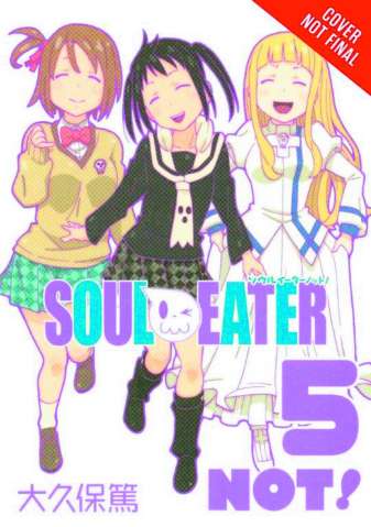 Soul Eater, Not! Vol. 5