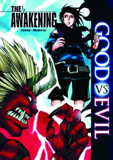Good vs. Evil: The Awakening