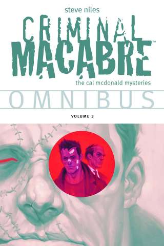 Criminal Macabre Vol. 3 (Omnibus)