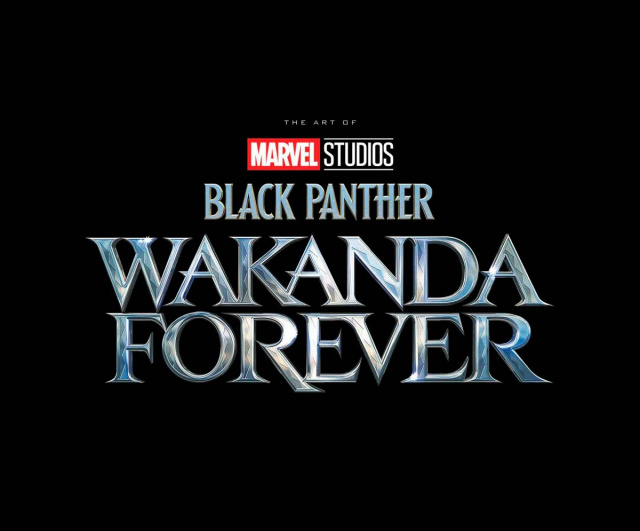 Black Panther: Wakanda Forever - Art of the Movie