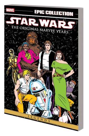 Star Wars Legends Vol. 6: The Original Marvel Years (Epic Collection)