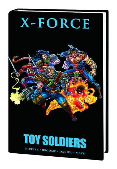 X-Force: Toy Soldiers