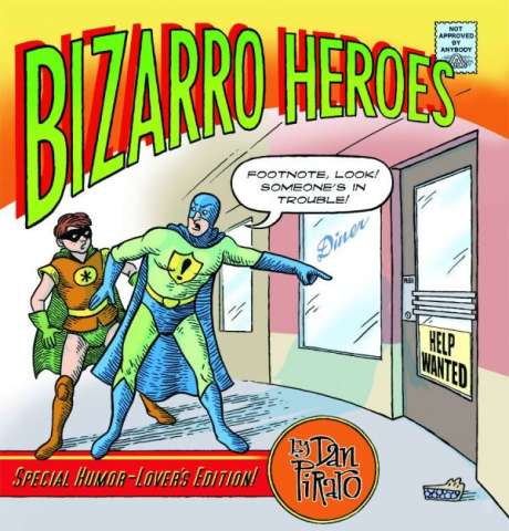 Bizarro Heroes