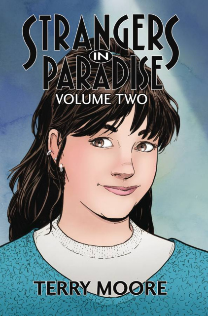 Strangers in Paradise Vol. 2