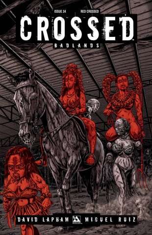 Crossed: Badlands #34 (Red Crossed Cover)