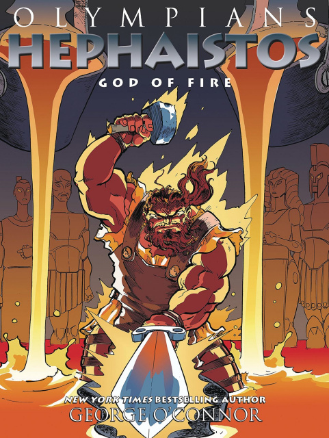 Olympians Vol. 11: Hephaistos, God of Fire