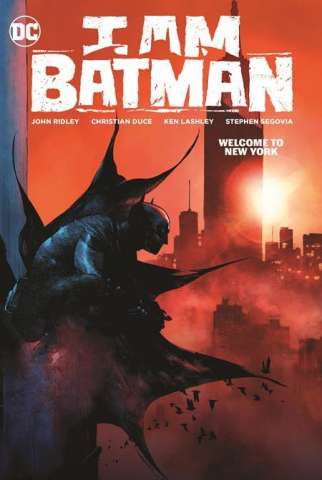 I am Batman Vol. 2: Welcome to New York