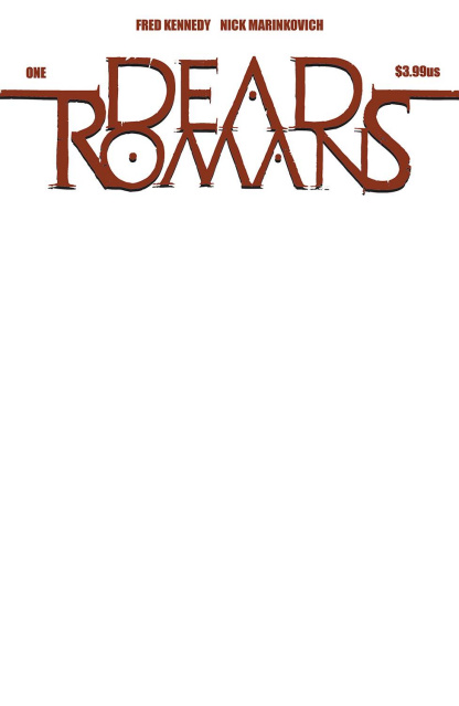 Dead Romans #1 (Blank Sketch Cover)