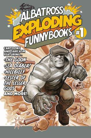 Albatross Exploding Funnybooks #1 (Eric Powell Cover)