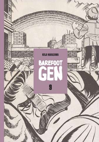 Barefoot Gen Vol. 9: Breaking Down Borders